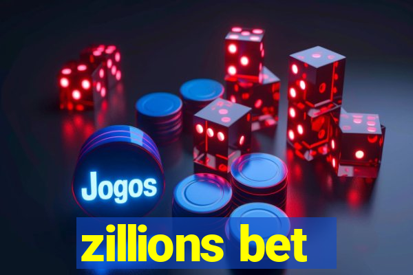 zillions bet